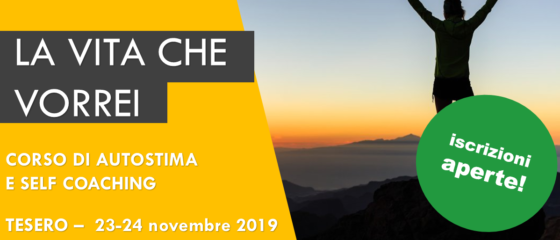 la vita che vorrei - tesero - novembre 2019